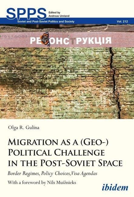 Migration as a (Geo-)Political Challenge in the Post-Soviet Space