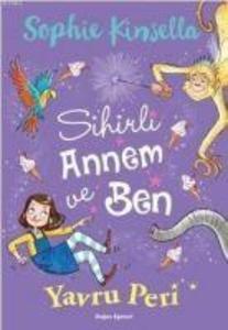 Sihirli Annem ve Ben 2 - Yavru Peri