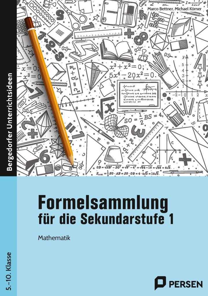 Formelsammlung für die Sekundarstufe 1