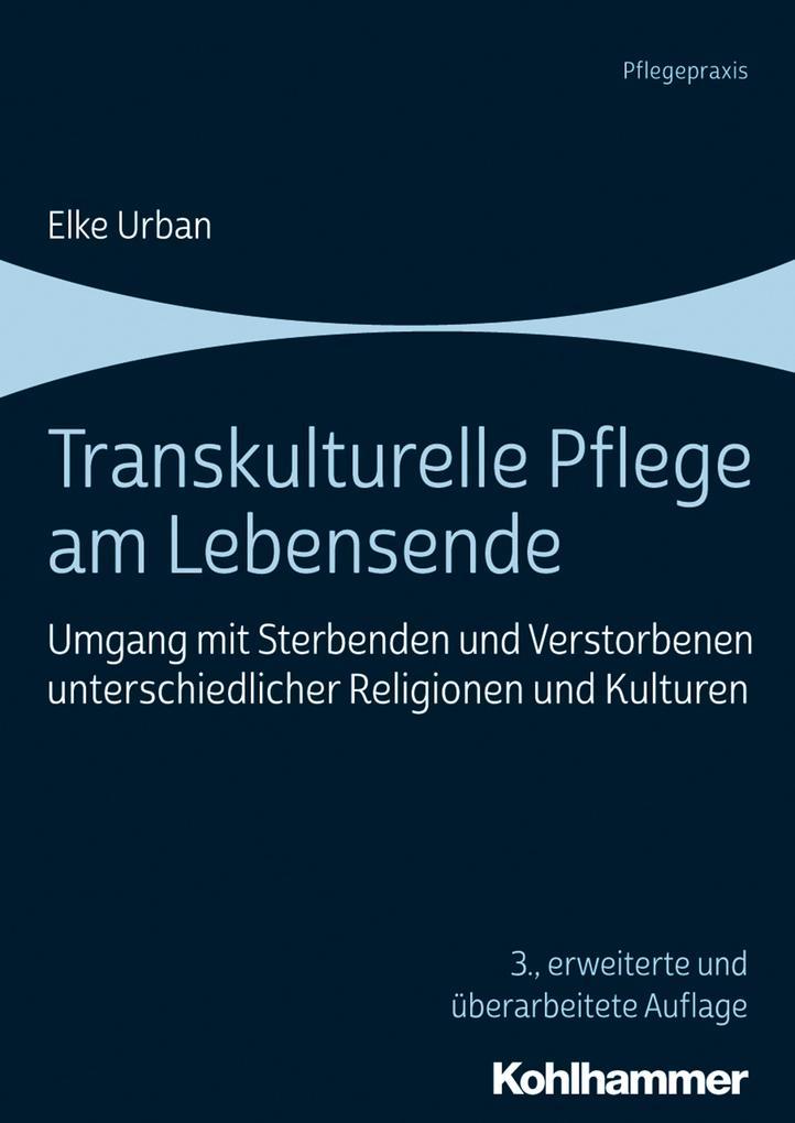 Transkulturelle Pflege am Lebensende