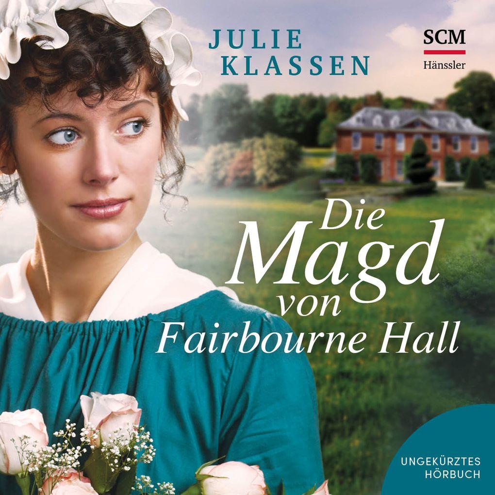 Die Magd von Fairbourne Hall