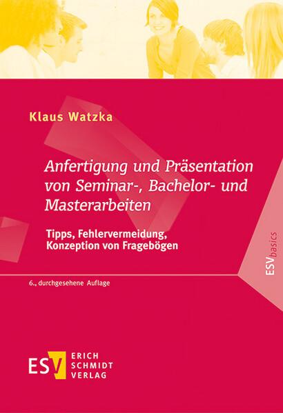 Anfertigung und Präsentation von Seminar-, Bachelor- und Masterarbeiten