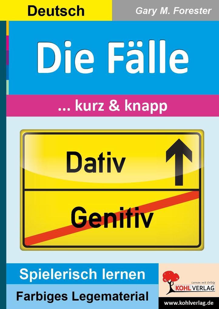 Die Fälle ... kurz & knapp