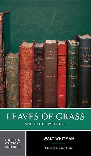 Leaves of Grass and Other Writings