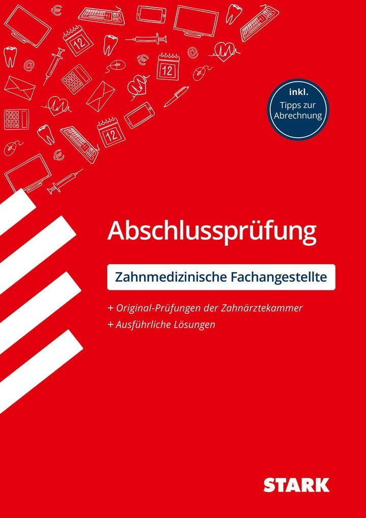 STARK Abschlussprüfung Ausbildung - Zahnmedizinische Fachangestellte