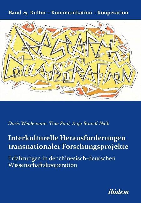 Interkulturelle Herausforderungen transnationaler Forschungsprojekte