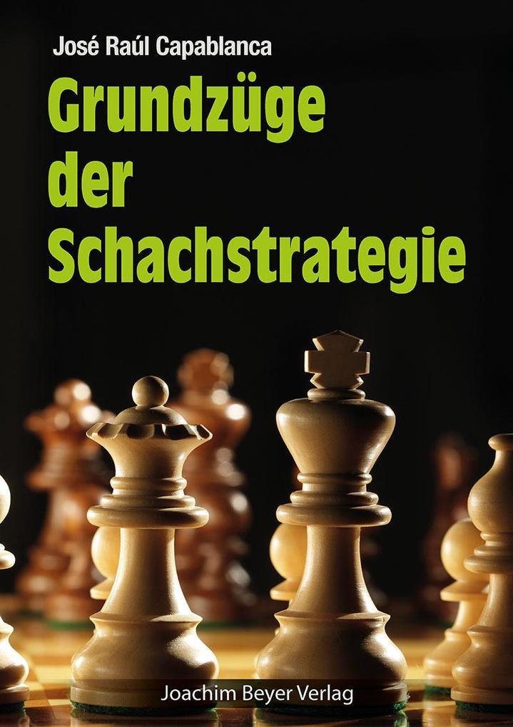 Grundzüge der Schachstrategie