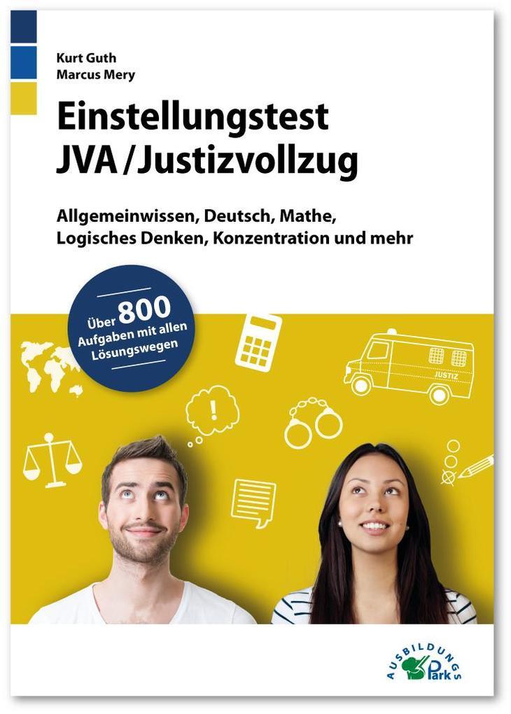 Einstellungstest JVA / Justizvollzug