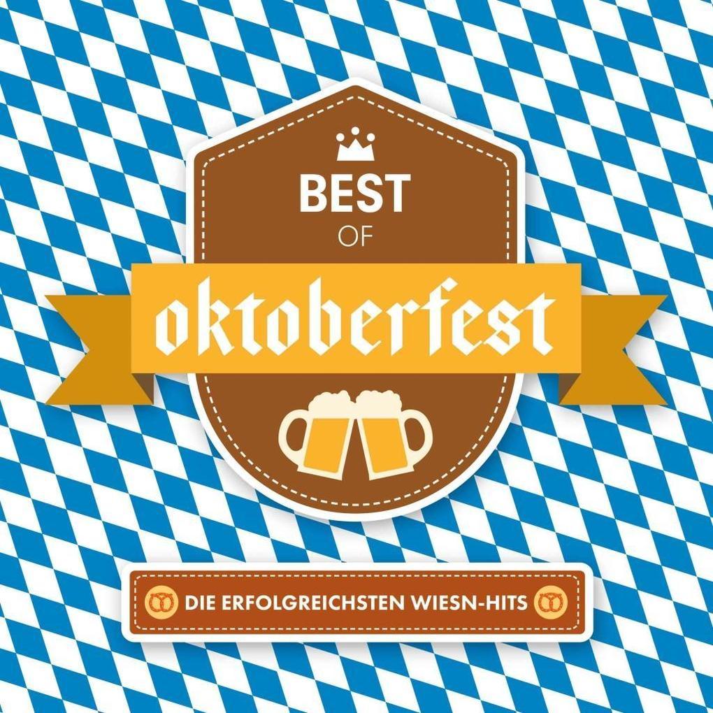 Best Of Oktoberfest - Die erfolgreichsten Wiesn...