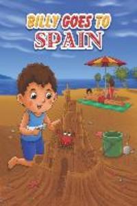 Billy Goes To Spain: Funny Bedtime Story for Children Kids