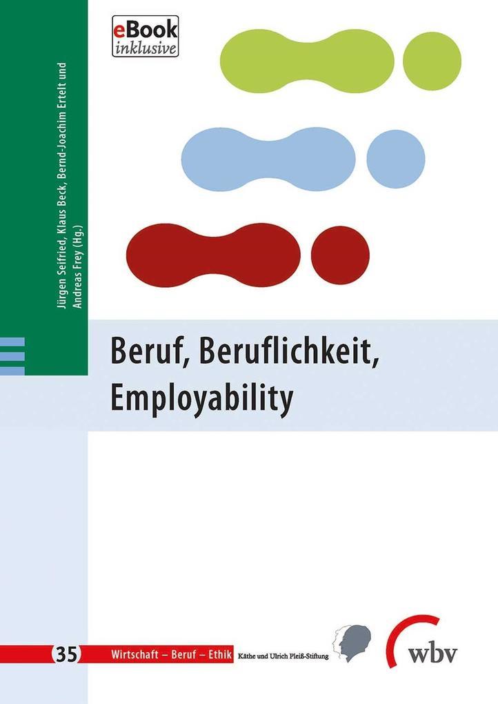 Beruf, Beruflichkeit, Employability