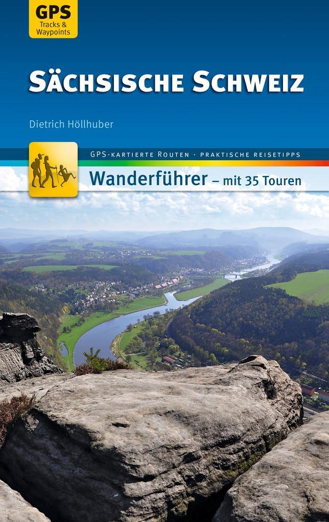 Sächsische Schweiz Wanderführer Michael Müller Verlag