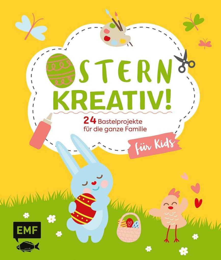 Ostern kreativ! - für Kids