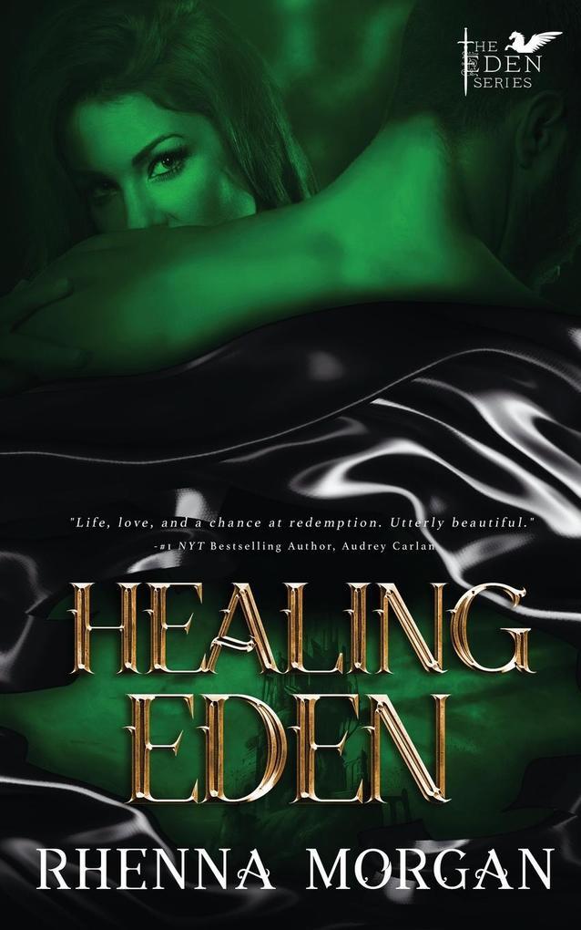 Healing Eden