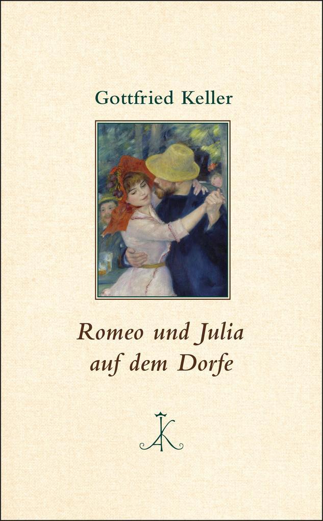 Romeo und Julia auf dem Dorfe