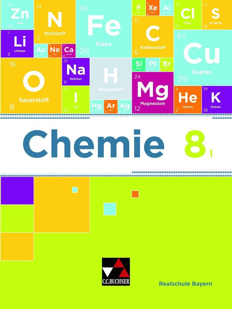 Chemie 8 I Lehrbuch Realschule Bayern