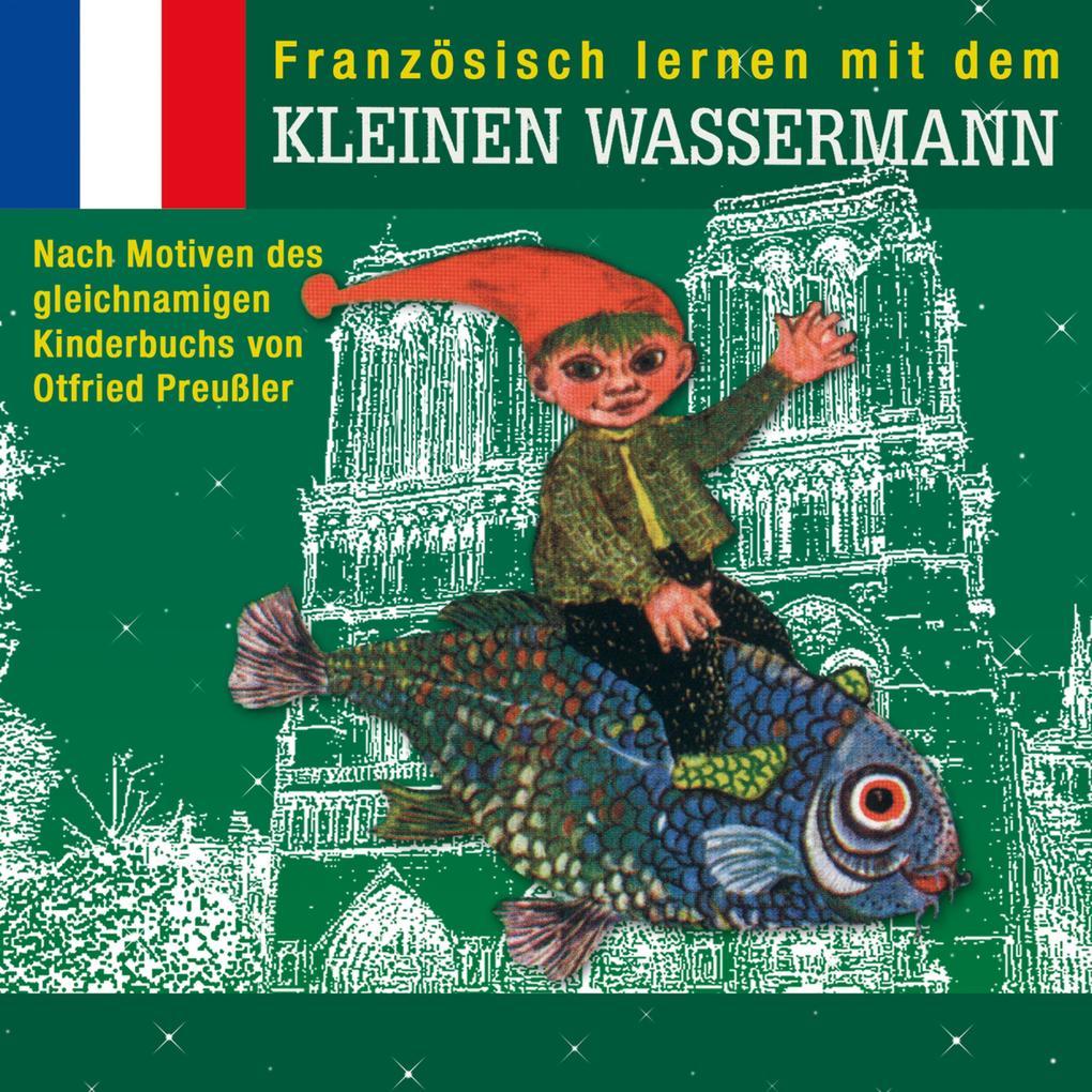 Französisch lernen mit dem kleinen Wassermann