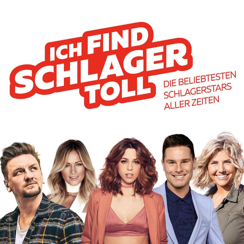 Ich find Schlager toll - Die bel. Schlagerstars