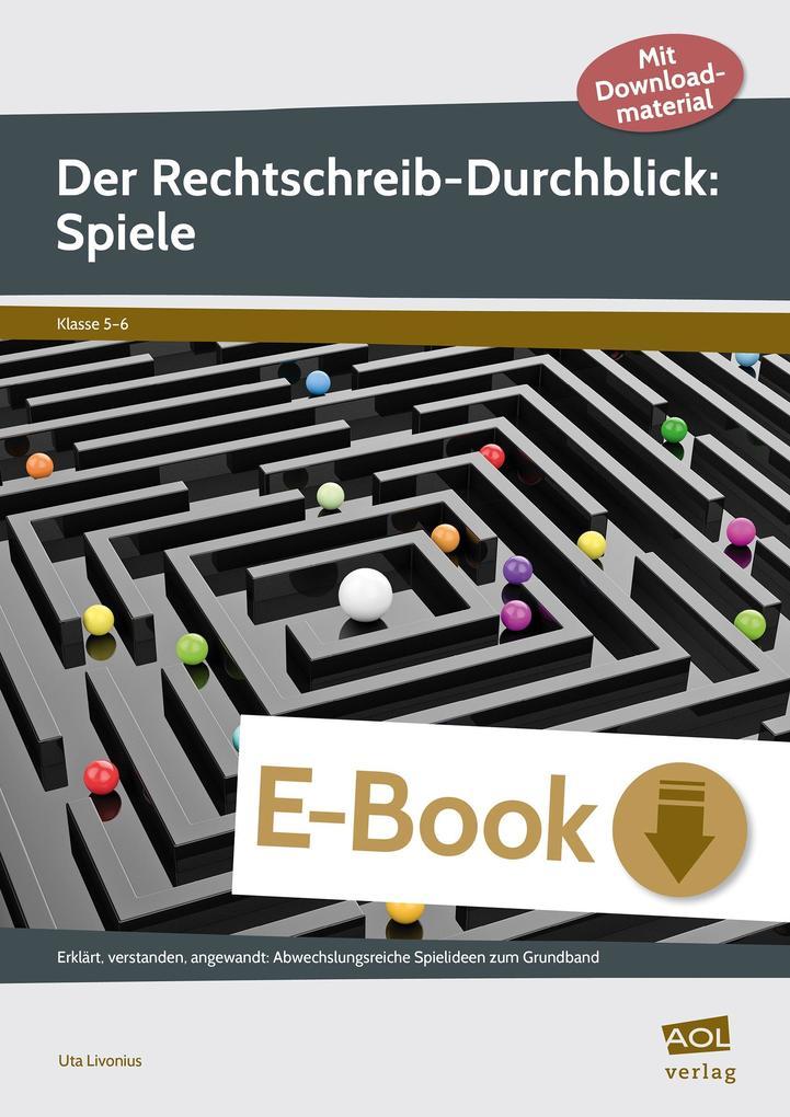 Der Rechtschreib-Durchblick: Spiele