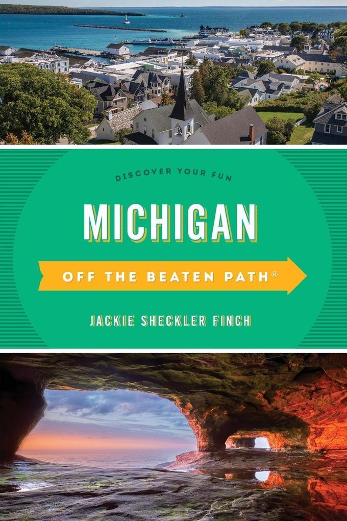 Michigan Off the Beaten Path®