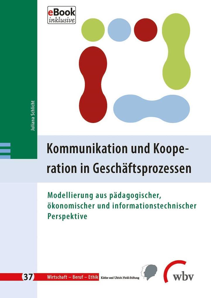 Kommunikation und Kooperation in Geschäftsprozessen