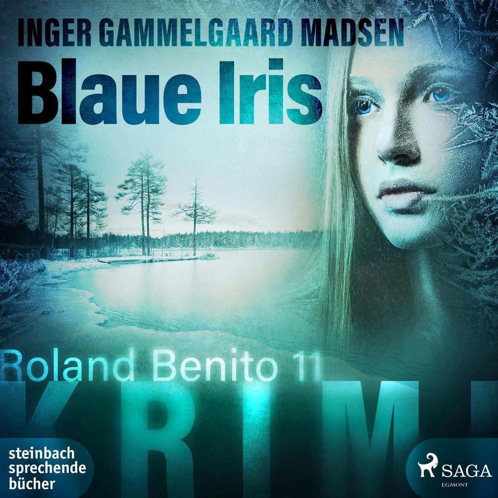 Blaue Iris - Roland Benito-Krimi 11