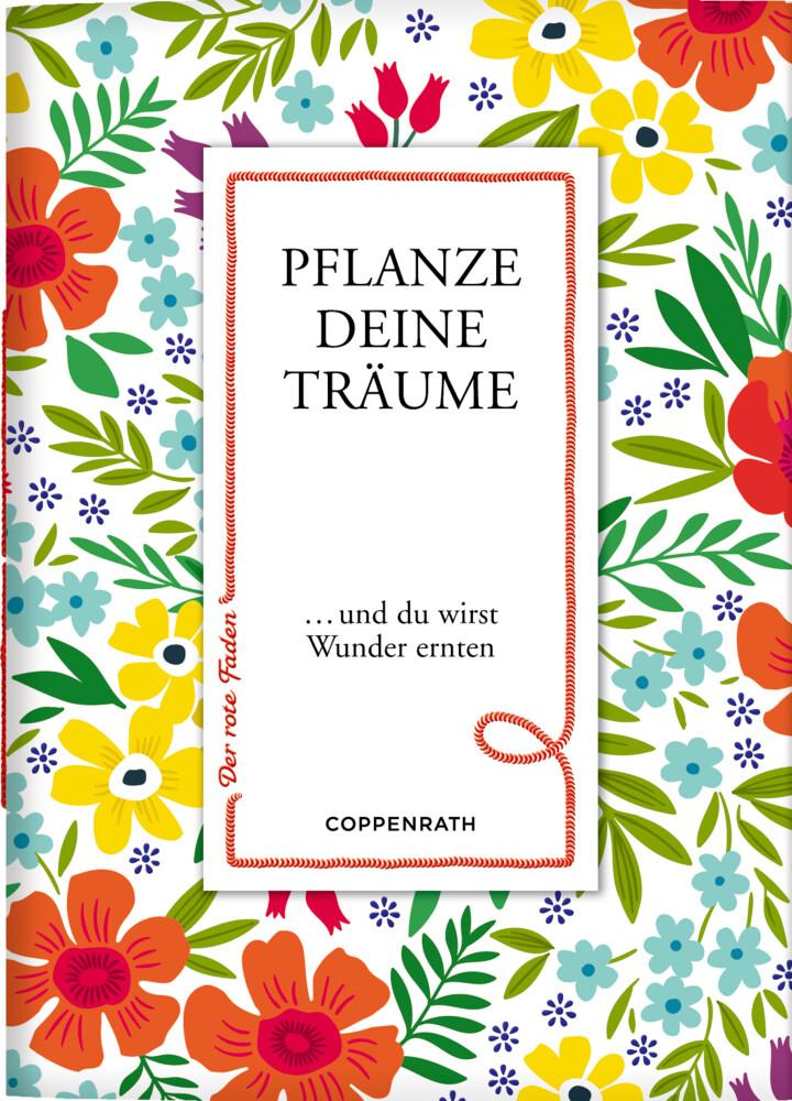 Coppenrath - Der rote Faden No. 148: Pflanze deine Träume ...