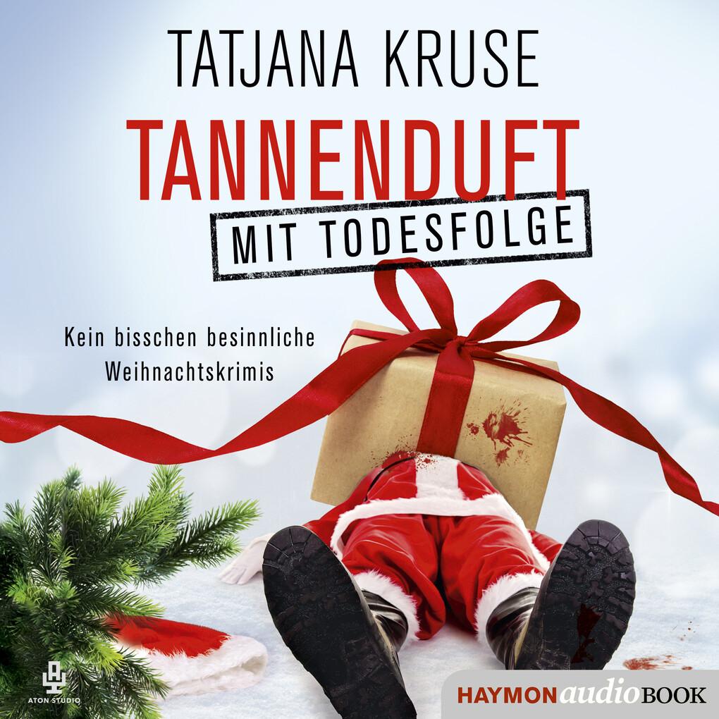 Tannenduft mit Todesfolge