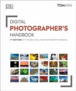 Digital Photographer's Handbook