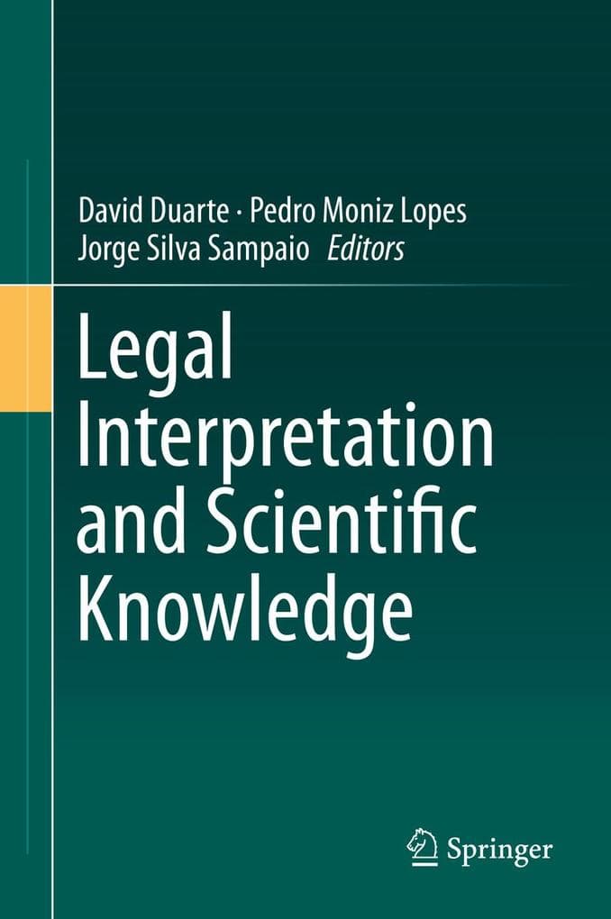 Legal Interpretation and Scientific Knowledge