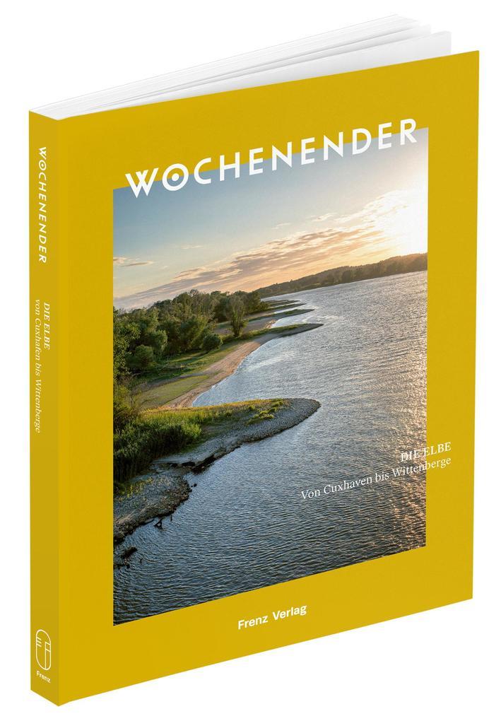 Wochenender: Die Elbe