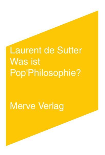 Was ist Pop'Philosophie?