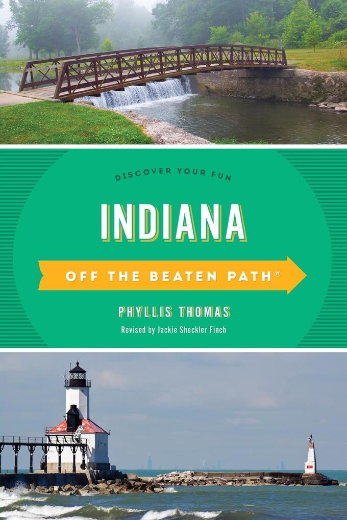 Indiana Off the Beaten Path®