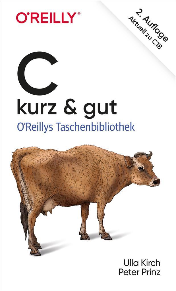 C - kurz & gut