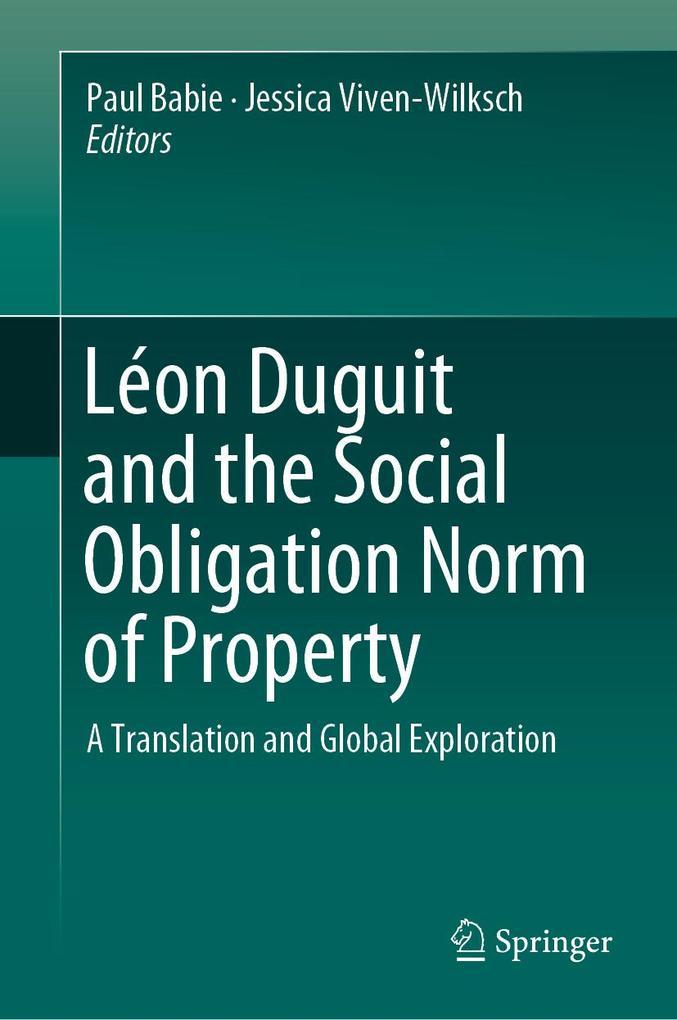 Léon Duguit and the Social Obligation Norm of Property