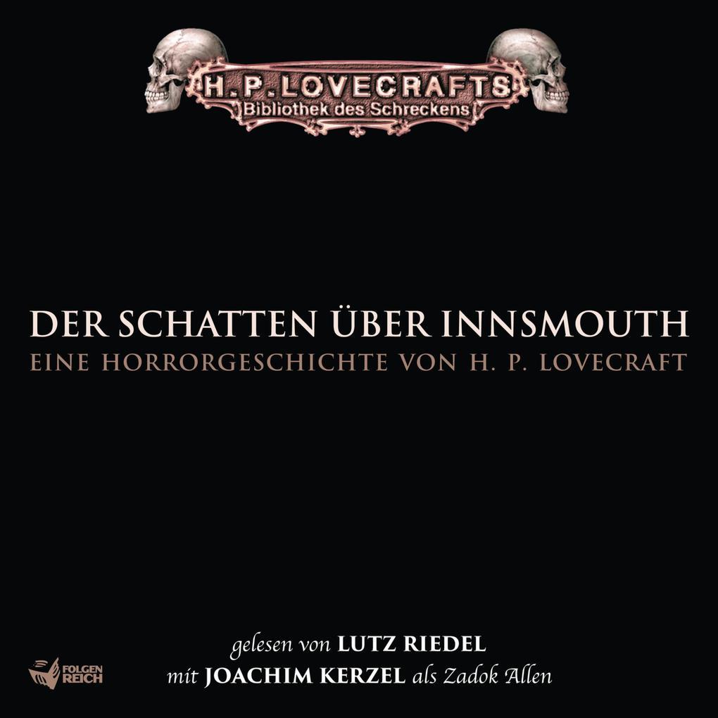 Lovecraft: Der Schatten über Innsmouth