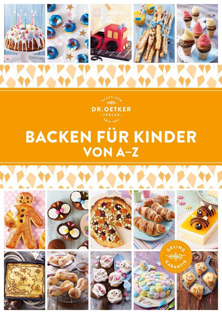 Backen für Kinder von A-Z