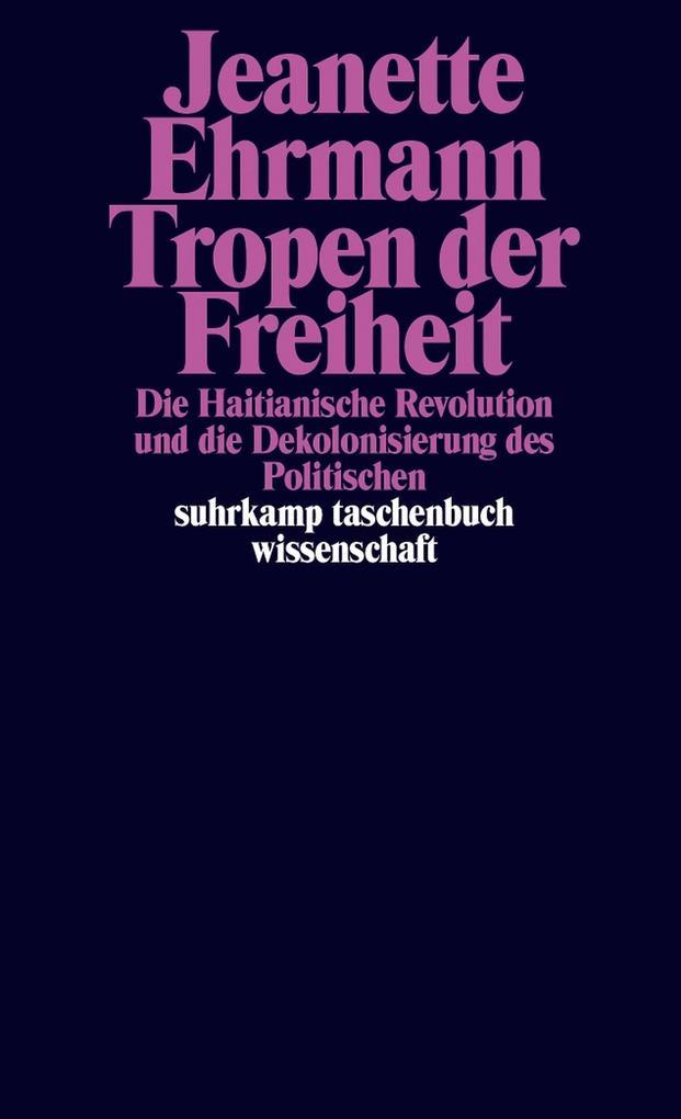 Tropen der Freiheit