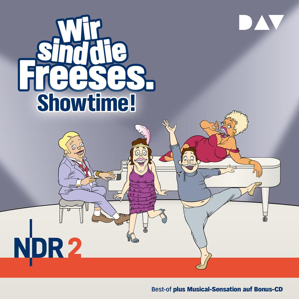 Wir sind die Freeses. Showtime!