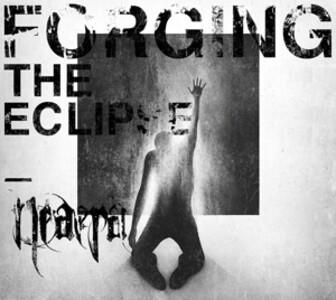 Forging The Eclipse Reissue