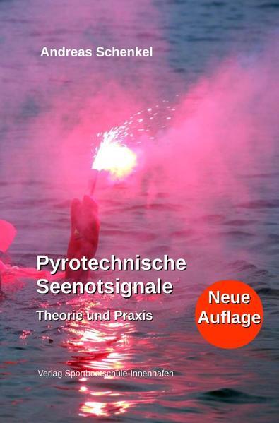 Pyrotechnische Seenotsignale