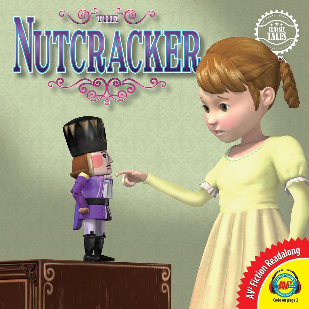 Classic Tales: The Nutcracker