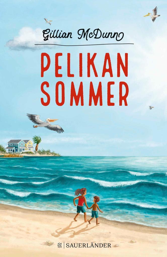 Pelikansommer