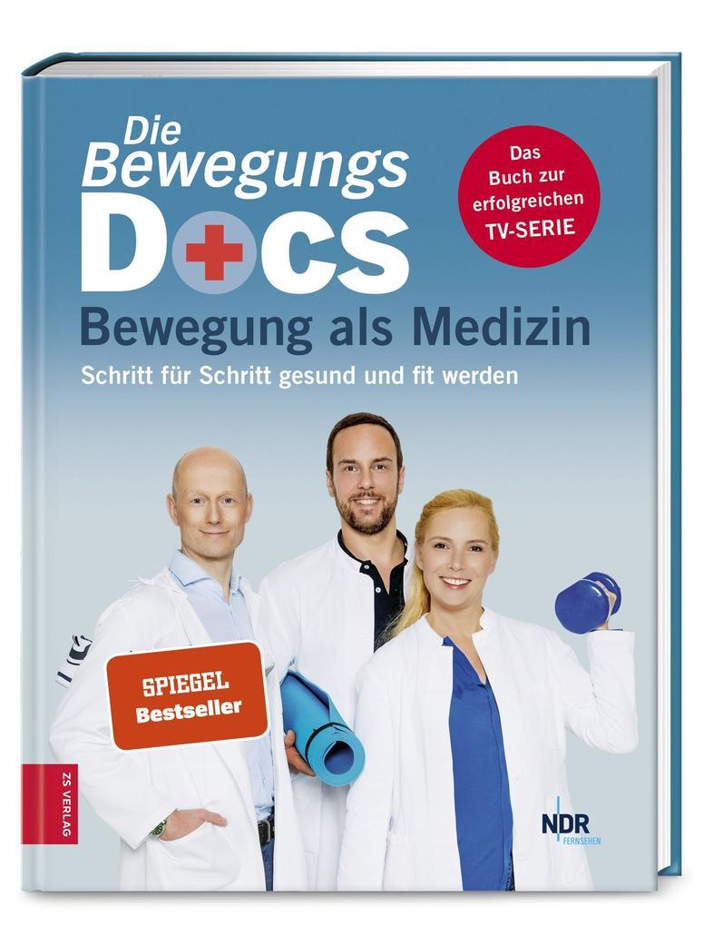 Die Bewegungs-Docs - Bewegung als Medizin