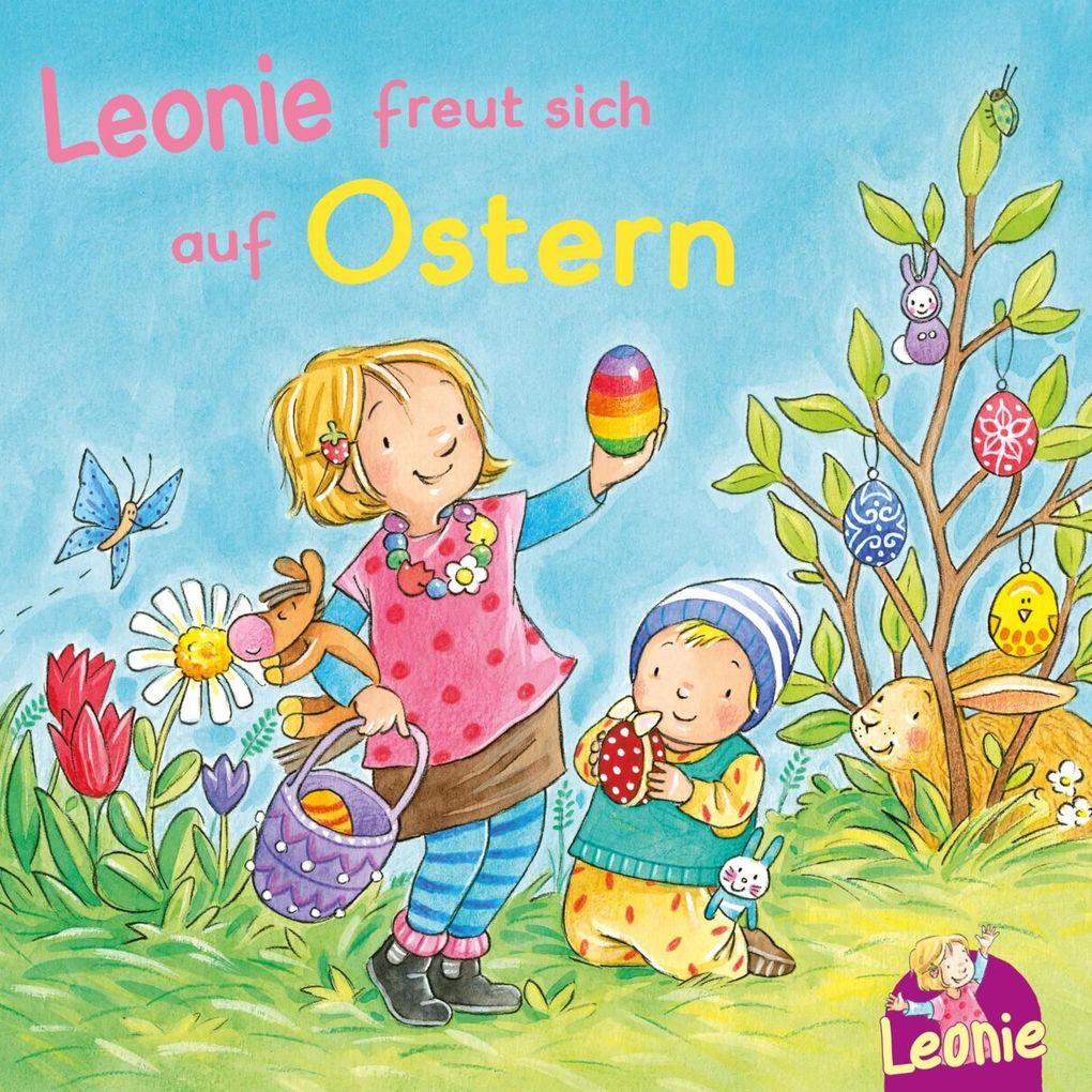 Leonie: Leonie freut sich auf Ostern