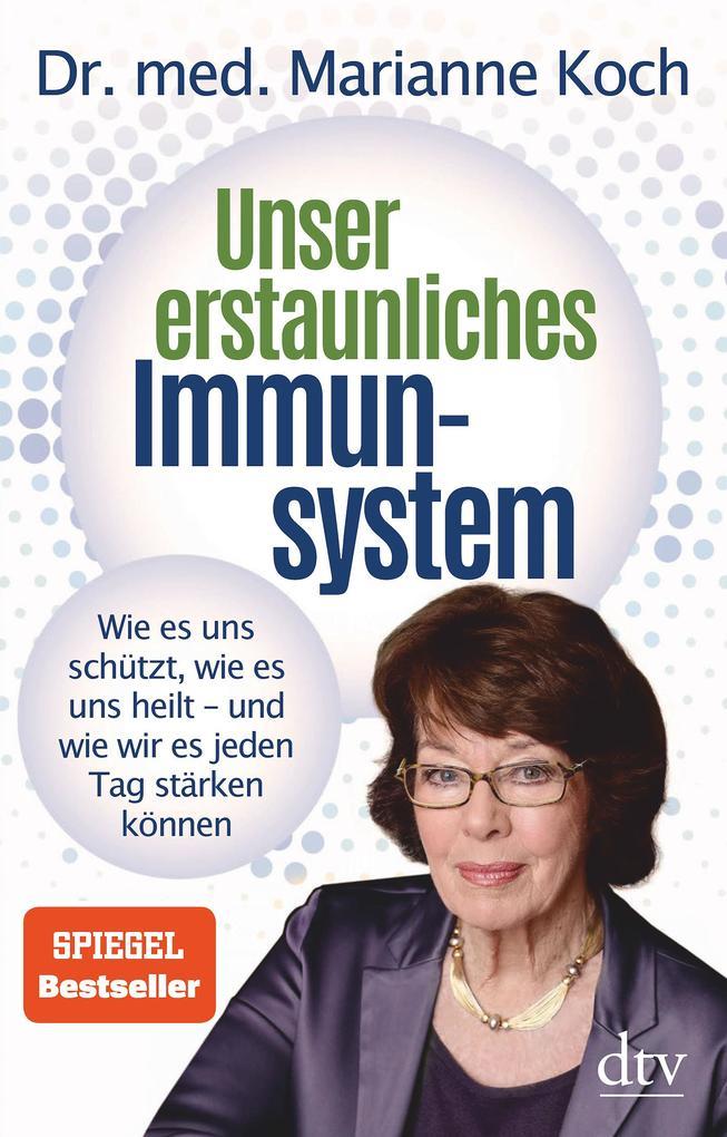 Unser erstaunliches Immunsystem