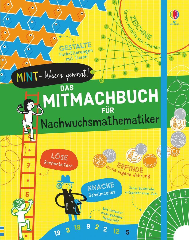 MINT - Wissen gewinnt! Das Mitmachbuch für Nachwuchsmathematiker