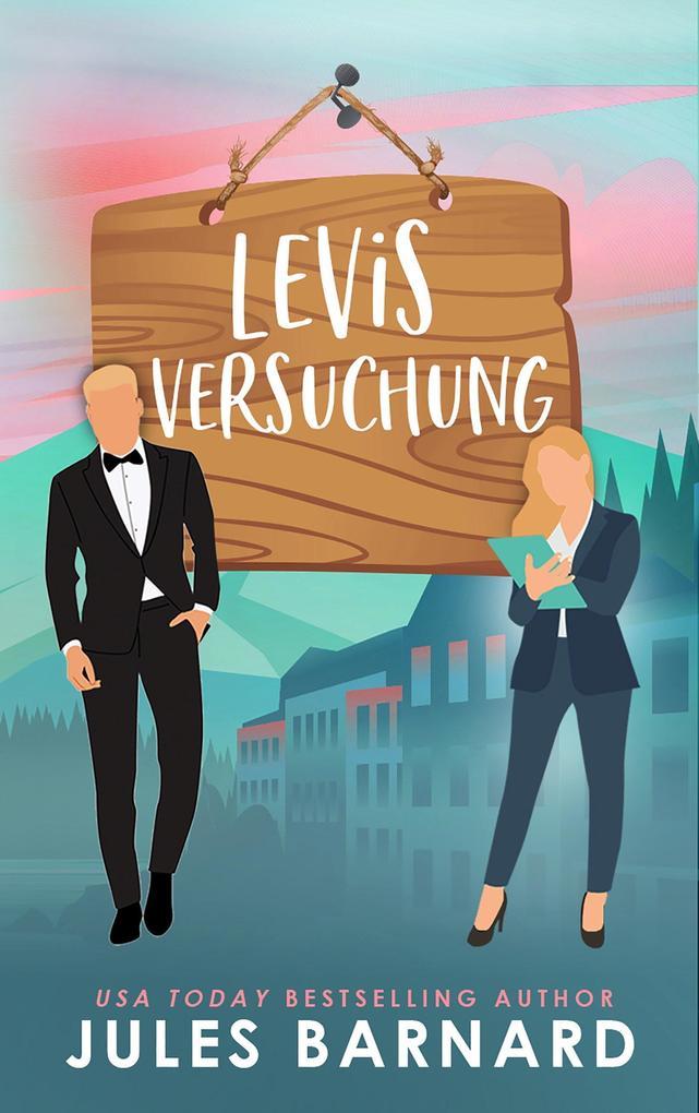 Levis Versuchung (Die Cade-Brüder, #1)