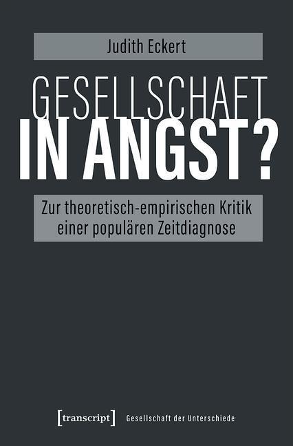 Gesellschaft in Angst?