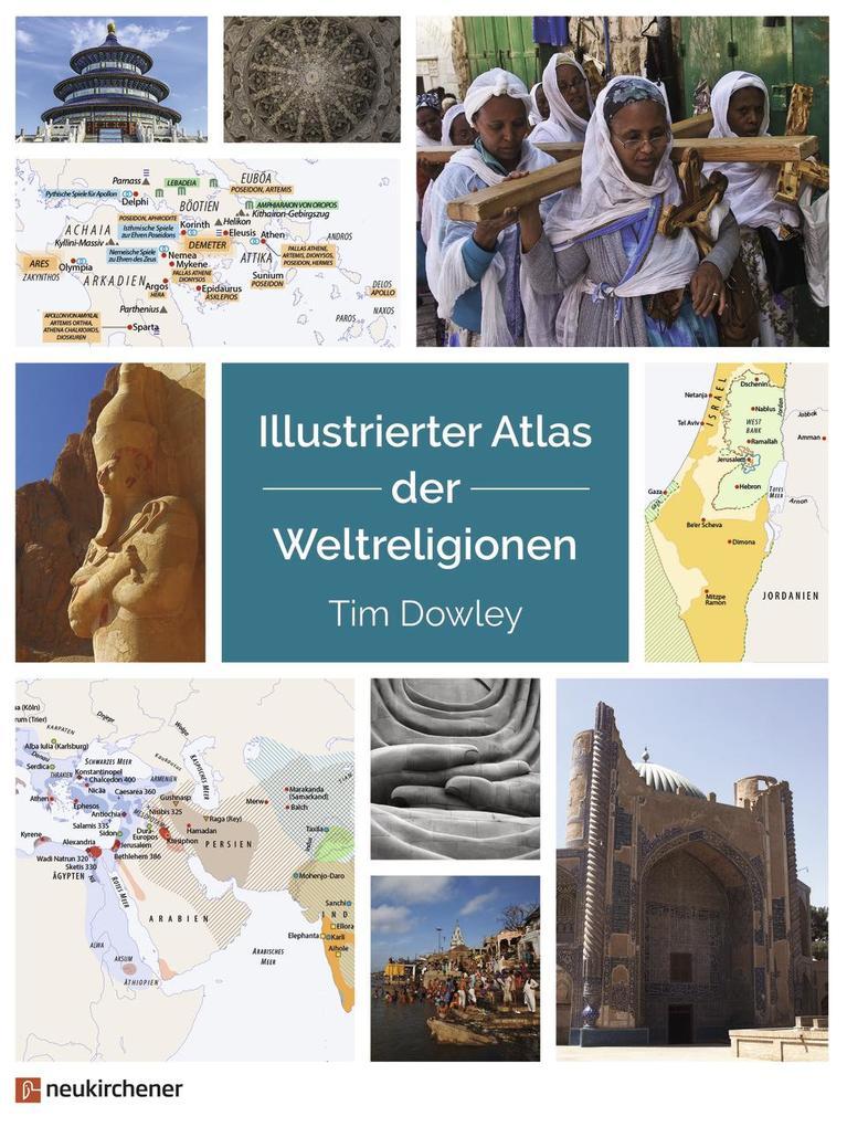 Illustrierter Atlas der Weltreligionen